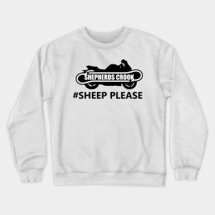 #SheepPlease 2 Crewneck Sweatshirt